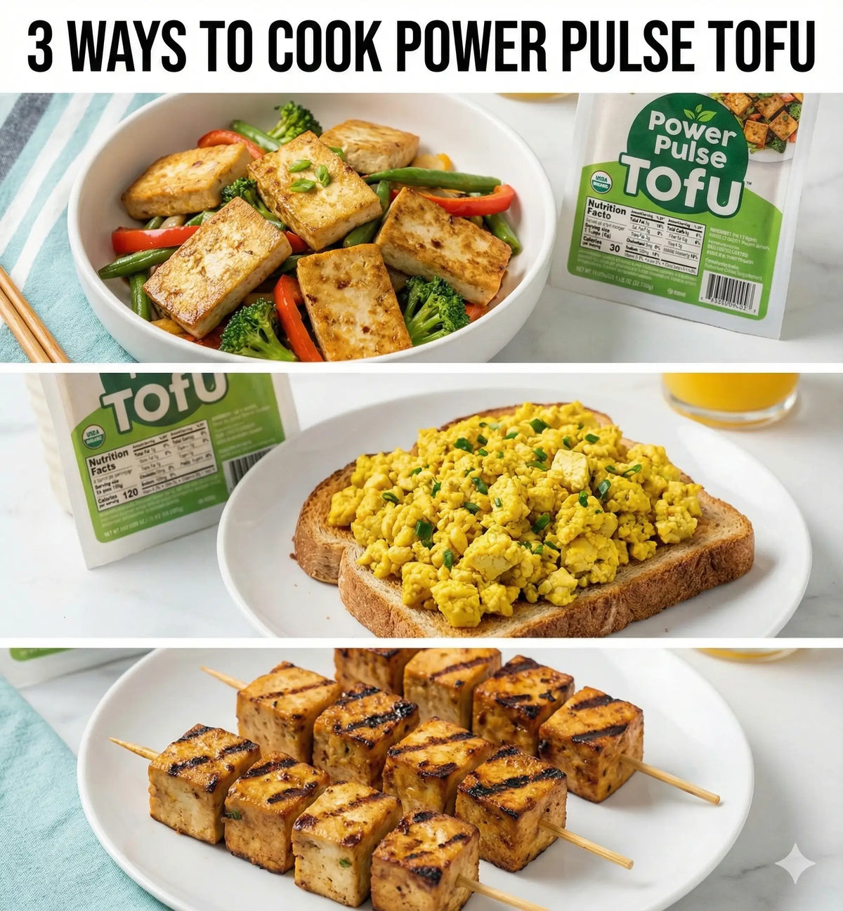 Tofu Doesn't Have to Be Boring: 3 Ways to Cook Power Pulse Tofu